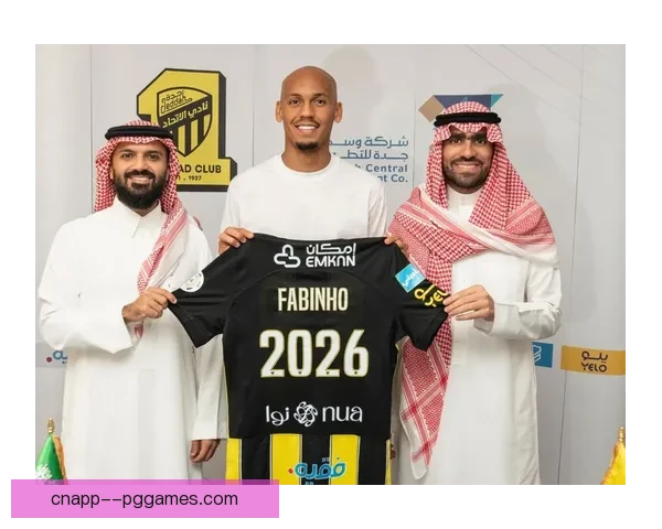 法比尼奥加盟吉达联合揭示沙特足球新篇章提升联赛竞争力